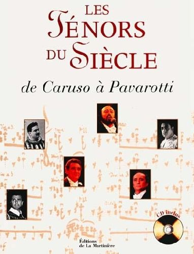 Matheopoulos_Helena-LES_TENORS_DU_SIECLE._De_Caruso_Pavarotti_avec_CD-9782732425474_0