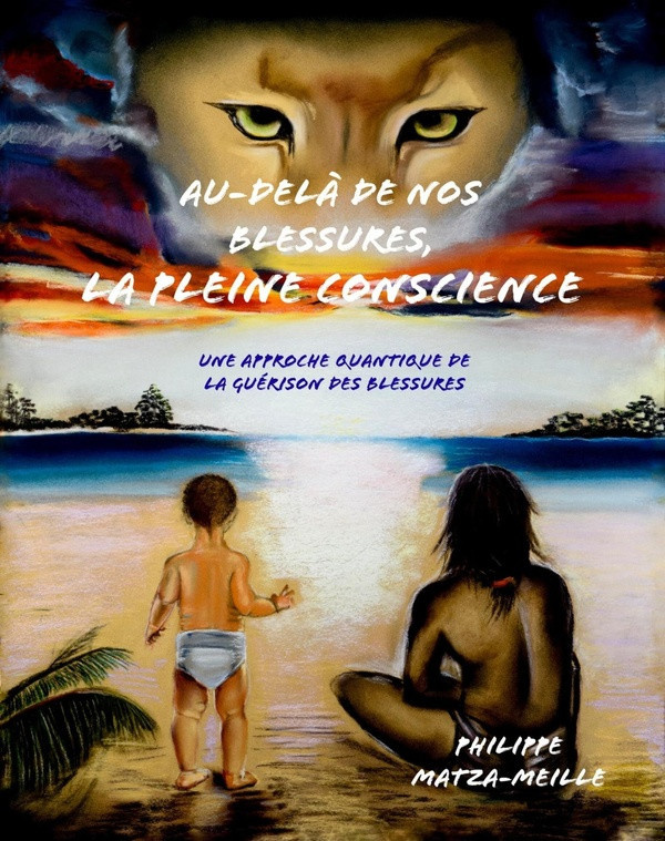 Matza-Meille_Philippe-Au-del_de_nos_blessures_la_pleine_conscience-9791040554356_0