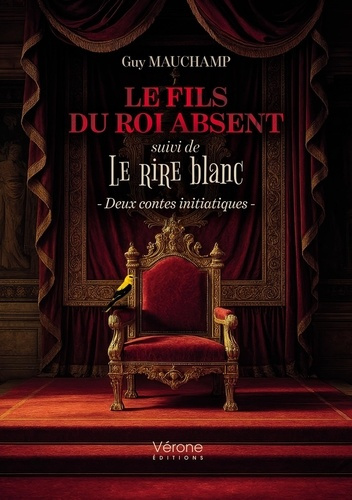 Mauchamp_Guy-Le_fils_du_roi_absent._suivi_de_Le_rire_blanc_-_Deux_contes_initiatiques-9791042312831_0