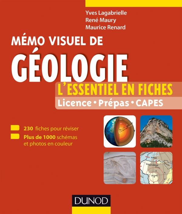 Maury_Ren_Lagabrielle_Yves_Renard_Maurice-Memo_visuel_de_g_ologie_-_l_essentiel_en_fiches_et_en_couleurs-9782100584994_0