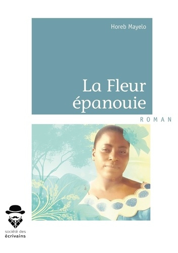 Mayebo_Horeb-La_fleur_panouie-9782342006889_0