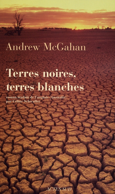McGahan_Andrew_Schwaller_C_line-Terres_noires_terres_blanches-9782742772445_0