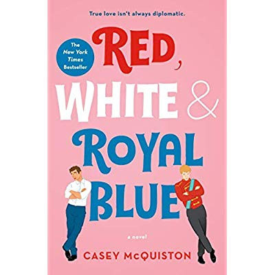 McQuiston_Casey-Red_White_Royal_Blue_VO_-9781250316776_0