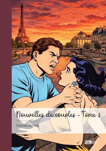 Mchaik_Charles-Nouvelles_de_couples_-_Tome_3-9782342391688_0