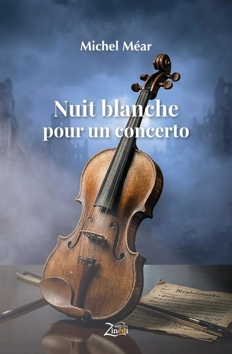 Mear_Michel-Nuit_blanche_pour_un_concerto-9782848592862_0