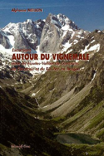 Meillon_Alphonse-Excursions_autour_du_Vignemale._Dans_les_Hautes-Vall_es_de_Cauterets_de_Gavarnie_et_du_Rio_Ara_en_A-9782914709903_0