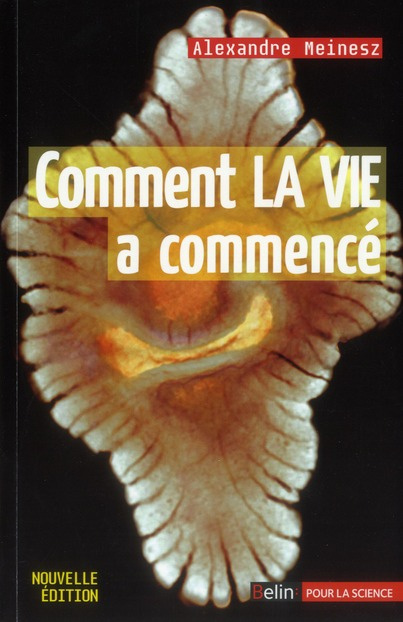 Meinesz_Alexandre-Comment_la_vie_a_commenc_-9782701159119_0