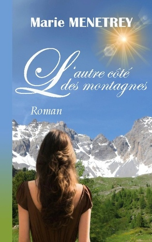 Menetrey_Marie-Autre_cote_montagnes-9782322578030_0