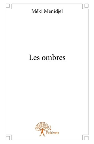 Menidjel_M_ki-Les_ombres-9782332675682_0