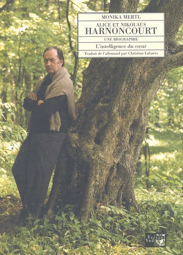 Mertl_Monika-Alice_et_Nikolaus_Harnoncourt_une_biographie.-9782930358093_0