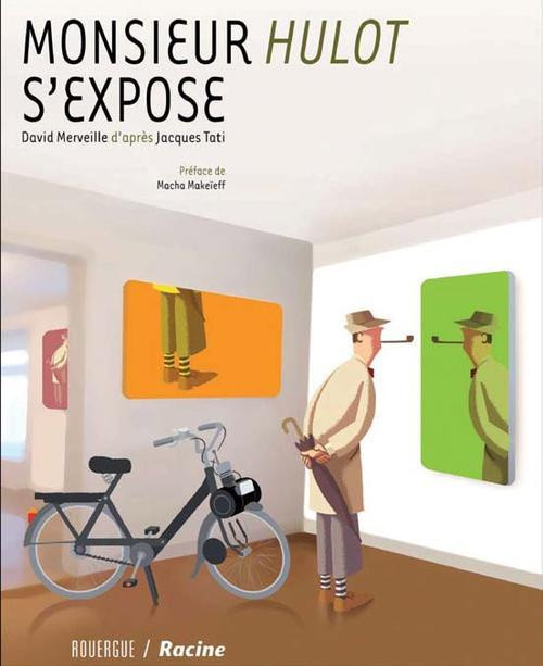 Merveille_David_Make_eff_Macha-Monsieur_Hulot_s_expose-9782812604096_0