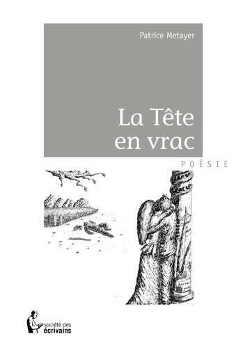 Metayer_Patrice-La_t_te_en_vrac-9782342014792_0
