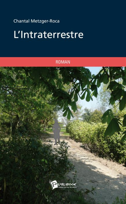 Metzger-Roca_Chantal-L_intraterrestre-9782748354294_0