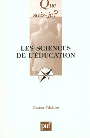 Mialaret_Gaston-Les_sciences_de_l_ducation-9782130523437_0