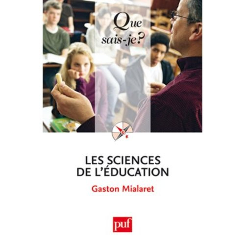 Mialaret_Gaston-Les_sciences_de_l_ducation-9782130586142_0