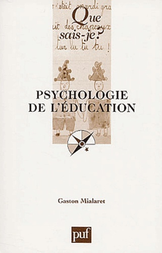 Mialaret_Gaston-Psychologie_de_l_ducation._2e_dition-9782130538486_0