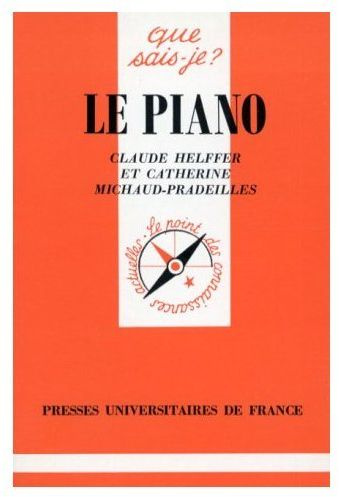 Michaud-Pradeilles_Catherine_Helffer_Claude-Le_piano._2e_dition-9782130480389_0