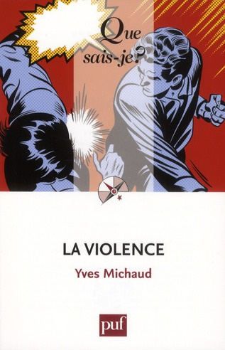 Michaud_Yves-La_violence-9782130592396_0