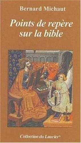 Michaut_Bernard-Points_de_rep_re_sur_la_bible-9782864952619_0