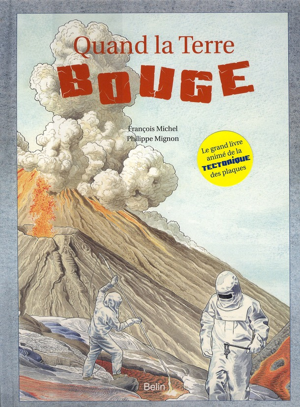 Michel_Fran_ois_Mignon_Philippe-Quand_la_Terre_bouge-9782701151304_0