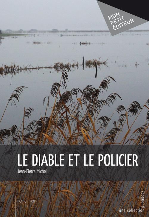 Michel_Jean-Pierre-Le_diable_et_le_policier-9782748373660_0