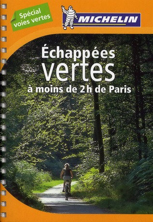 Michelin-Echapp_es_vertes_moins_de_2h_de_Paris-9782067155480_0
