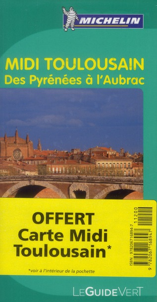 Michelin-Midi_Toulousain_des_Pyr_n_es_l_Aubrac_Avec_une_carte_du_Midi_Toulousain-9782067168947_0