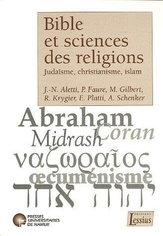 Mies_Fran_oise_Aletti_Jean-No_l_Faure_Patrick-Bible_et_sciences_des_religions._Juda_sme_christianisme_islam-9782872991419_0