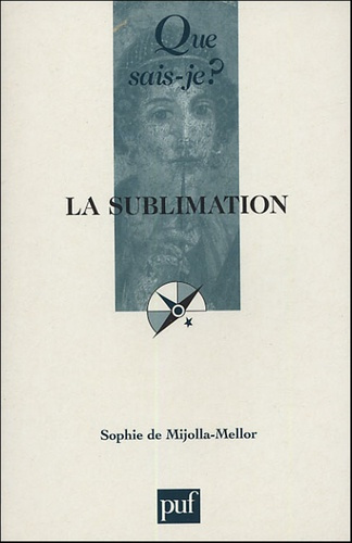 Mijolla-Mellor_Sophie_de-La_sublimation-9782130544050_0