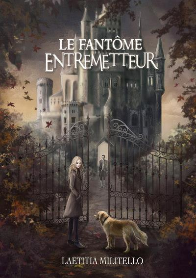 Militello_Laetitia-Le_fantome_entremetteur-9782808302333_0