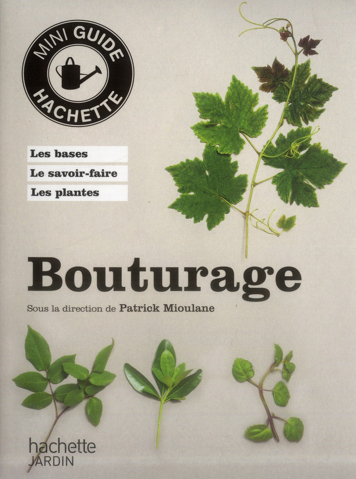 Mioulane_Patrick-Bouturage-9782012311121_0