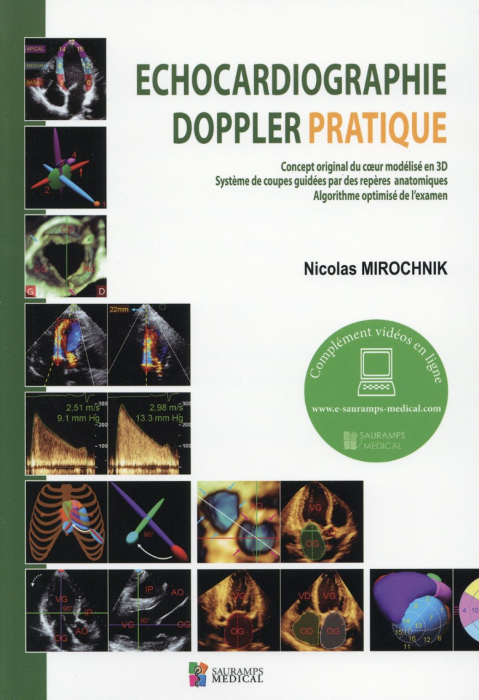 Mirochnik_Nicolas-Echographie_doppler_pratique._Concept_original_du_coeur_mod_lis_en_3D_Syst_me_de_coupes_guid_es_p-9782840239734_0