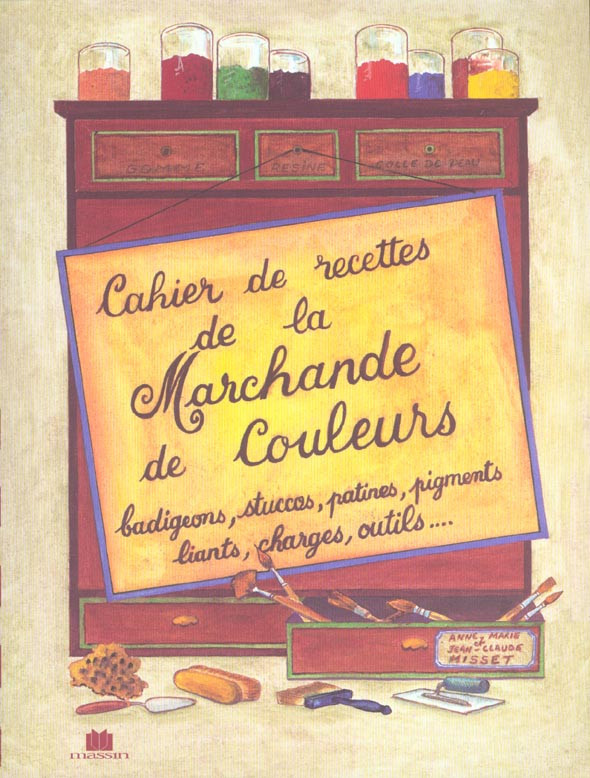 Misset_Jean-Claude_Misset_Anne-Marie-Cahier_de_recettes_de_la_marchande_de_couleurs-9782707204523_0