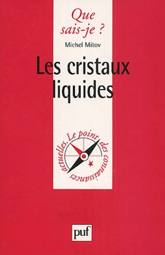 Mitov_Michel-Les_cristaux_liquides-9782130505143_0