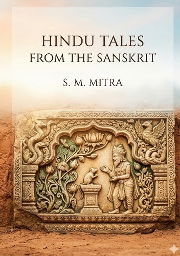 Mitra_S._M.-Hindu_tales_from_the_sanskrit_-_by_s_m_mitra-9791043141485_0