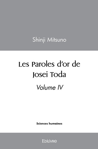 Mitsuno_Shinji-Les_Paroles_d_or_de_Josei_Toda_-_volume_IV-9782414599080_0