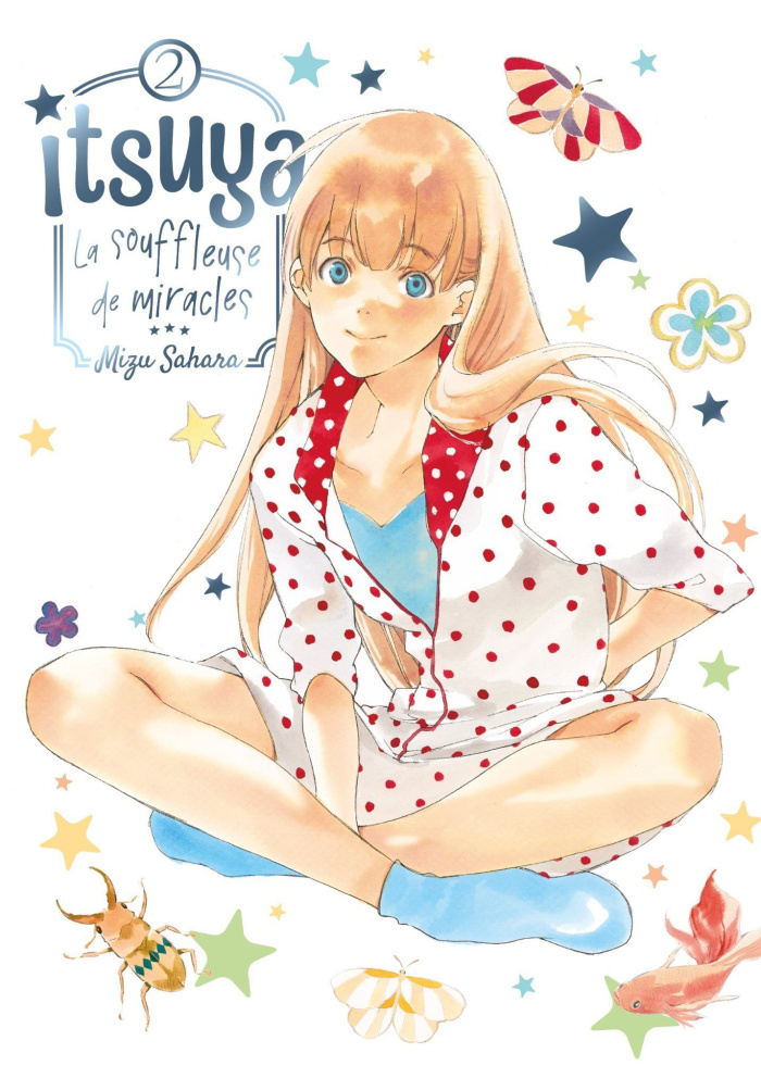 Mizu_Sahara-Itsuya_la_souffleuse_de_miracles_Tome_2-9782386706714_0