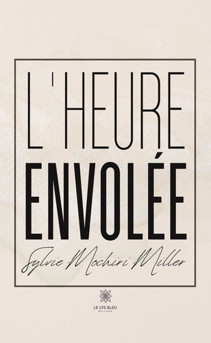 Mochiri_Miller_Sylvie-L_heure_envol_e-9791042263461_0