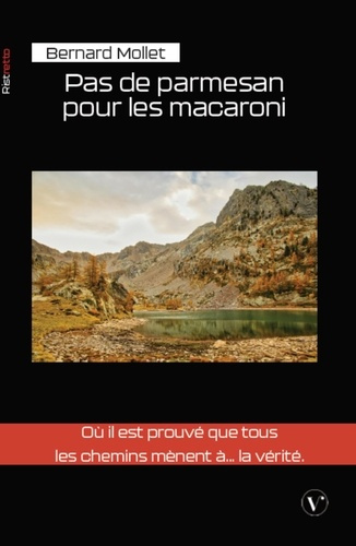 Mollet_Bernard-Pas_de_parmesan_pour_les_macaroni-9782385840808_0