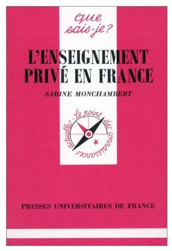 Monchambert_Sabine-L_enseignement_priv_en_France-9782130453994_0