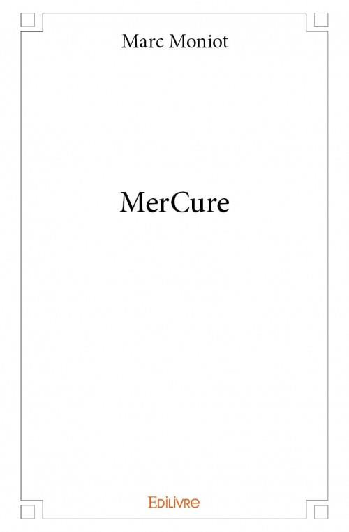 Moniot_Marc-MerCure-9782334083959_0