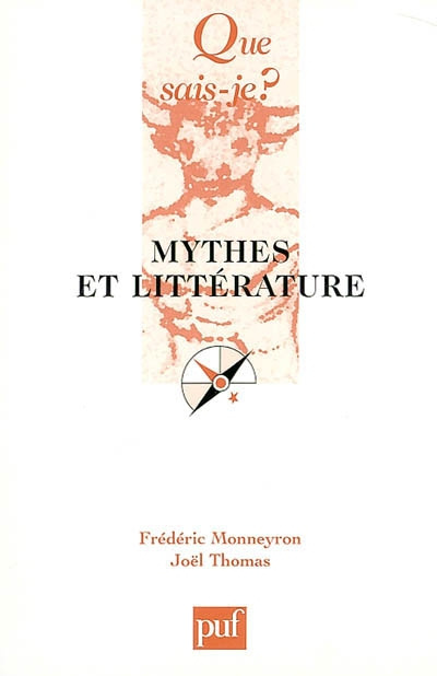 Monneyron_Fr_d_ric_Thomas_Jo_l-Mythes_et_litt_rature-9782130530367_0