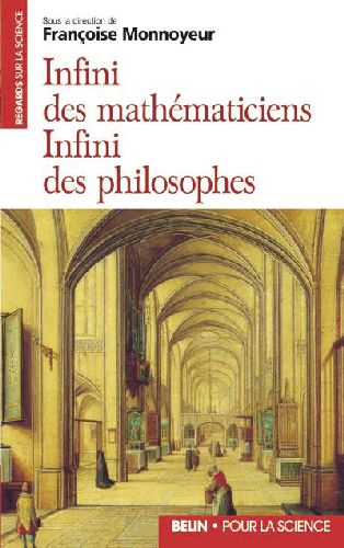Monnoyeur_Fran_oise-Infini_des_math_maticiens_infini_des_philosophes-9782701110189_0