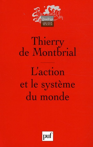 Montbrial_Thierry_de-L_action_et_le_syst_me_du_monde-9782130558903_0