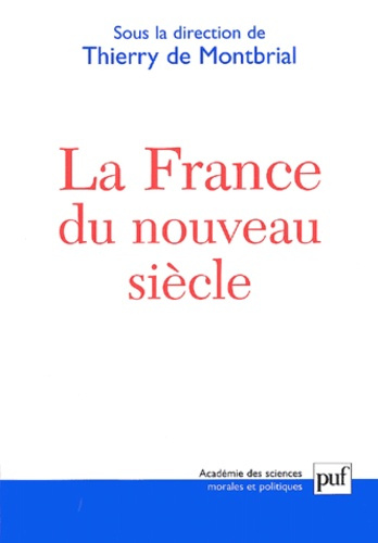 Montbrial_Thierry_de-La_France_du_nouveau_si_cle-9782130525998_0
