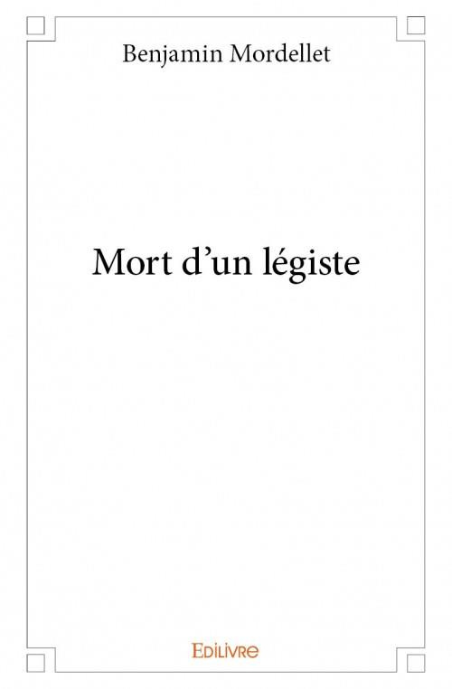 Mordellet_Benjamin-Mort_d_un_l_giste-9782334066006_0