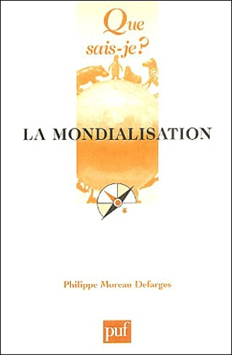 Moreau_Defarges_Philippe-La_mondialisation._5e_dition-9782130543114_0