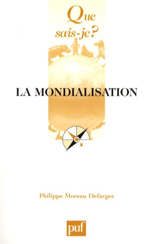 Moreau_Defarges_Philippe-La_mondialisation._7e_dition-9782130569022_0