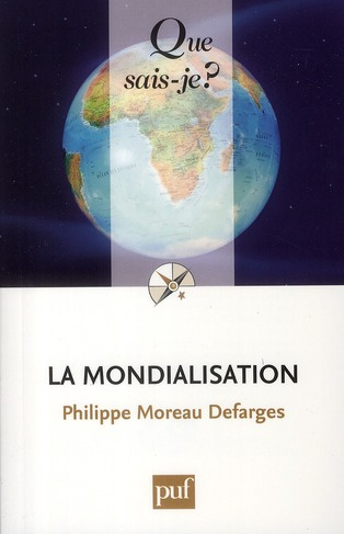 Moreau_Defarges_Philippe-La_mondialisation._8e_dition-9782130580782_0