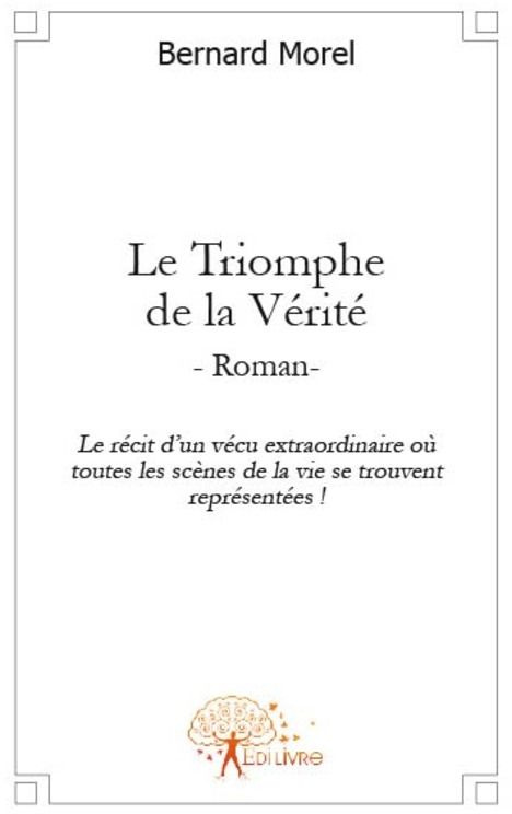 Morel_Bernard-Le_Triomphe_de_la_V_rit_-9782812107627_0